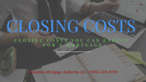 Hamilton Mortgage Broker - Closing Costs You Can Expect For A Mortgage When Buying a Home