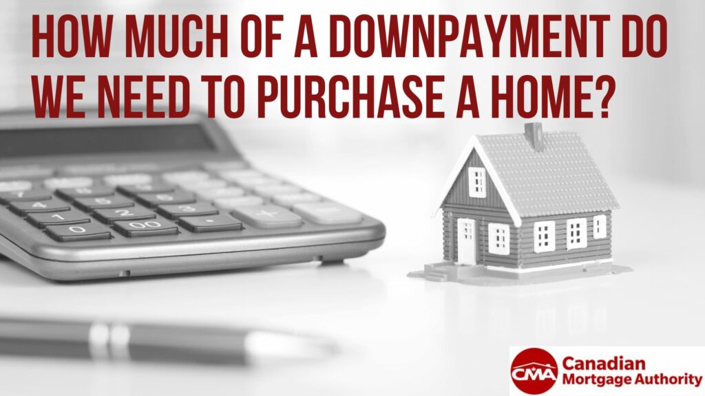 How much of a downpayment is needed to buy a home